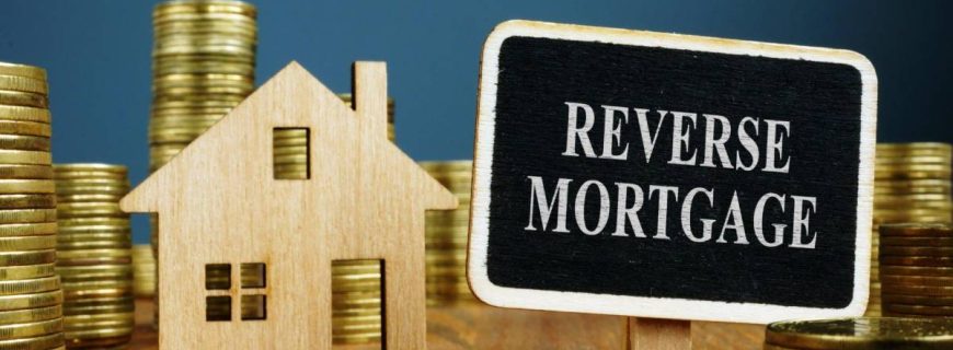 Reverse Mortgages